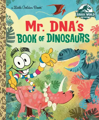 Mr. Dna dínók könyve (Jurassic World) - Mr. Dna's Book of Dinosaurs (Jurassic World)