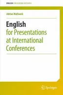 Angol nyelvű előadások nemzetközi konferenciákon - English for Presentations at International Conferences