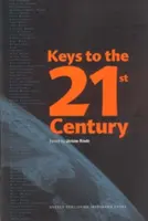 Kulcsok a 21. századhoz - Keys to the 21st Century