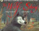 Farkas története - Mi történt valójában Piroskával - Wolf's Story - What Really Happened to Little Red Riding Hood