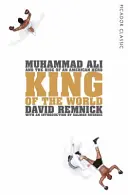 A világ királya - Muhammad Ali és egy amerikai hős felemelkedése - King of the World - Muhammad Ali and the Rise of an American Hero