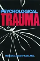 Pszichológiai trauma - Psychological Trauma