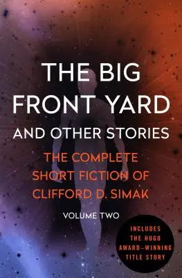 A nagy előkert: És más történetek - The Big Front Yard: And Other Stories