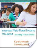Integrált többszintű támogatási rendszerek: Az Rti és a Pbis összekapcsolása - Integrated Multi-Tiered Systems of Support: Blending Rti and Pbis
