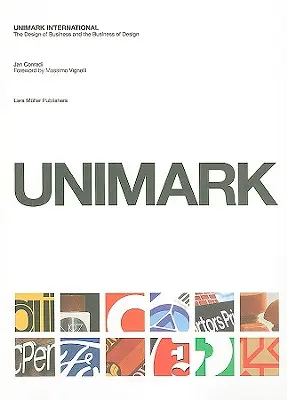 Unimark International: The Design of Business and the Business Design