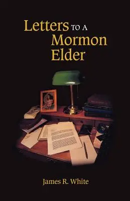 Levelek egy mormon vénhez - Letters to a Mormon Elder