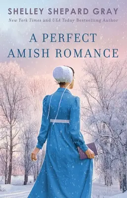 Egy tökéletes amish románc, 1 - A Perfect Amish Romance, 1