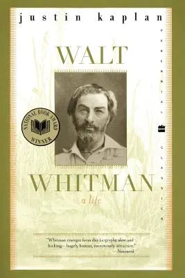 Walt Whitman: Egy élet - Walt Whitman: A Life