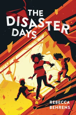 A katasztrófa napjai - The Disaster Days