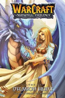 A Sunwell-trilógia első könyve: Sárkányvadászat - The Sunwell Trilogy Book One: Dragon Hunt