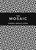 A mozaik - The Mosaic