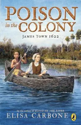 Méreg a kolónián: James Town 1622 - Poison in the Colony: James Town 1622