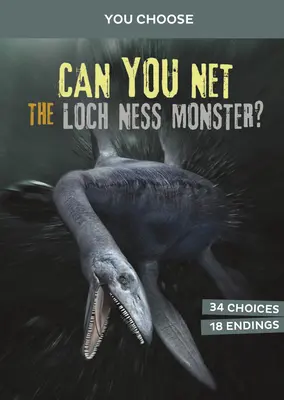 Be tudod hálózni a Loch Ness-i szörnyet?: Interaktív szörnyvadászat - Can You Net the Loch Ness Monster?: An Interactive Monster Hunt