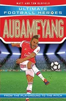 Aubameyang (Ultimate Football Heroes - az első számú futballsorozat) - Gyűjtsd össze mindet! - Aubameyang (Ultimate Football Heroes - the No. 1 football series) - Collect them all!