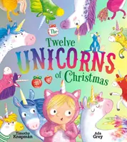 A karácsony tizenkét egyszarvúja - Twelve Unicorns of Christmas