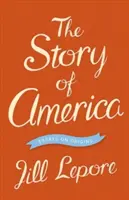 Amerika története: Esszék az eredetről - The Story of America: Essays on Origins