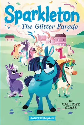 Sparkleton: A csillámparádé - Sparkleton: The Glitter Parade