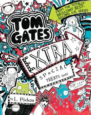 Tom Gates: Gates: Extra Special Treats (nem) - Tom Gates: Extra Special Treats (Not)