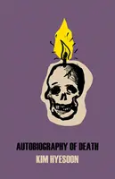 A halál önéletrajza - Autobiography of Death