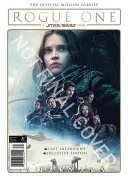 Star Wars: Rogue One: Egy Star Wars-történet a hivatalos küldetési beszámoló - Star Wars: Rogue One: A Star Wars Story the Official Mission Debrief