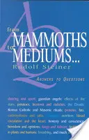 A mamutoktól a médiumokig (P) - From Mammoths to Mediums (P)