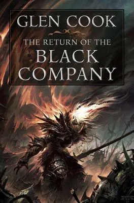 A Fekete Társaság visszatérése - The Return of the Black Company