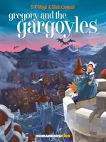 Gregory and the Gargoyles Vol.2, 2: Guardians of Time (Az idő őrzői) - Gregory and the Gargoyles Vol.2, 2: Guardians of Time