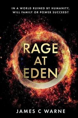 Dühöngés az Édenben - Rage at Eden