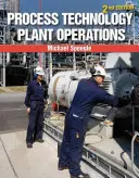 Folyamattechnológiai üzemek üzemeltetése - Process Technology Plant Operations