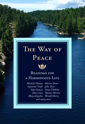 A béke útja: Olvasmányok a harmonikus élethez - The Way of Peace: Readings for a Harmonious Life