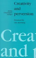 Kreativitás és perverzió - Creativity and Perversion