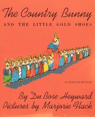 A vidéki nyuszi és az aranycipőcskék - The Country Bunny and the Little Gold Shoes