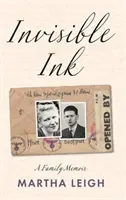 Láthatatlan tinta - Egy családi emlékirat - Invisible Ink - A Family Memoir