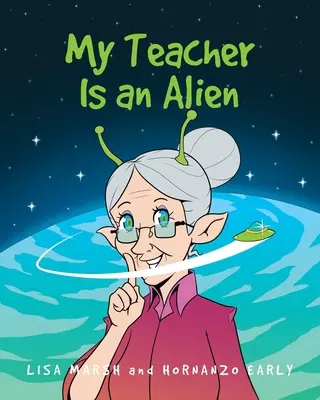 A tanárom egy idegen - My Teacher Is an Alien