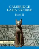 Cambridge Latin Course 2 Student's Book Student's Book - Cambridge Latin Course Book 2 Student's Book