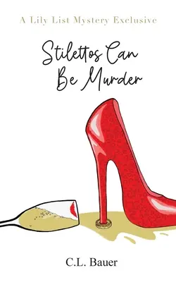 A tűsarkú gyilkos lehet - Stilettos Can Be Murder