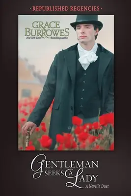 Gentleman keres egy hölgyet: Két ELŐZŐEN KIADOTT Regency Novella - Gentleman Seeks a Lady: Two PREVIOUSLY PUBLISHED Regency Novellas