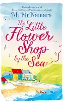 Kis virágüzlet a tengerparton - Little Flower Shop by the Sea