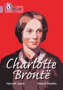 Collins Nagy macska - Charlotte Bronte: 18. kötet/Pearl - Collins Big Cat - Charlotte Bronte: Band 18/Pearl