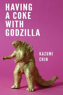 Kólázni Godzillával - Having a Coke with Godzilla