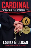 Bíboros - George Pell felemelkedése és bukása - Cardinal - The Rise and Fall of George Pell