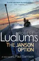 Robert Ludlum: A Janson-opció - Robert Ludlum's The Janson Option