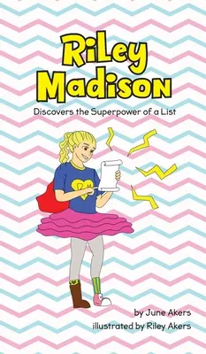 Riley Madison felfedezi a lista szupererejét - Riley Madison Discovers the Superpower of a List