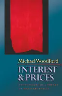 Érdeklődés és árak: A monetáris politika elméletének alapjai - Interest and Prices: Foundations of a Theory of Monetary Policy