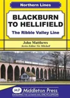 Blackburntől Hellifieldig - A Ribble Valley vonal - Blackburn to Hellifield - The Ribble Valley Line