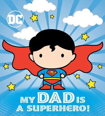 Apám egy szuperhős! (DC Superman) - My Dad Is a Superhero! (DC Superman)