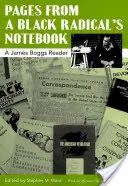 Oldalak egy fekete radikális jegyzetfüzetéből: James Boggs olvasmánya - Pages from a Black Radical's Notebook: A James Boggs Reader