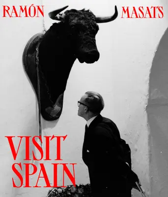 Ramn Masats: Látogatás Spanyolországban - Ramn Masats: Visit Spain