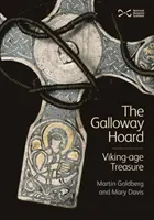 Galloway Hoard - viking kori kincsek - Galloway Hoard - Viking-Age Treasure