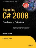 Kezdő C# 2008: A kezdőtől a profiig - Beginning C# 2008: From Novice to Professional